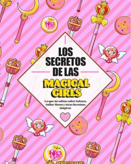 Los secretos de las Magical Girl