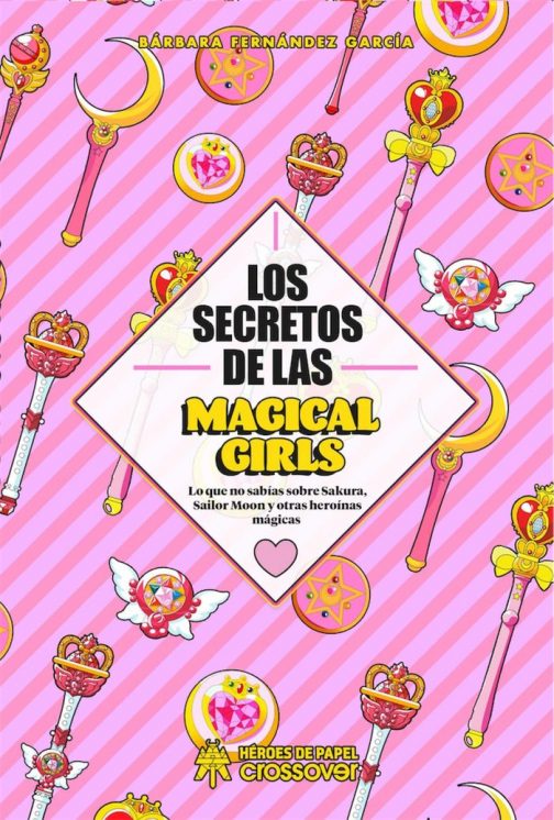 Los secretos de las Magical Girl