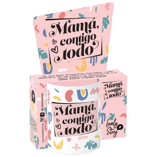 Taza Mamá contigo todo
