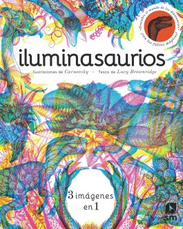Ilumianatomía – Iluminasaurios