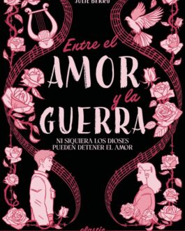 Entre el amor y la guerra