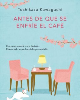 Antes de que se enfríe el café